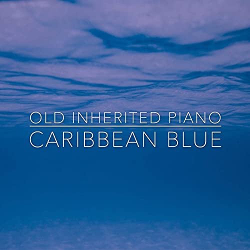 Caribbean Blue (Piano)