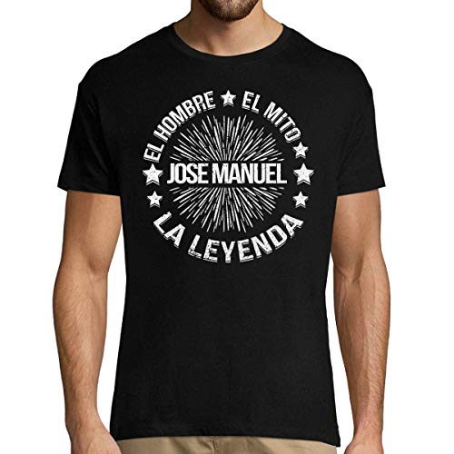 Jose Manuel | Camiseta para Hombre L | El Hombre El Mito La Leyenda