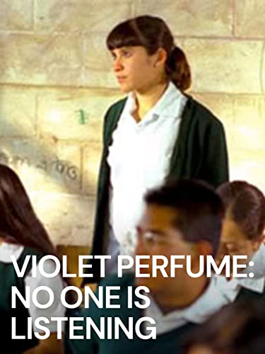 Nadie te oye: Perfume de violetas