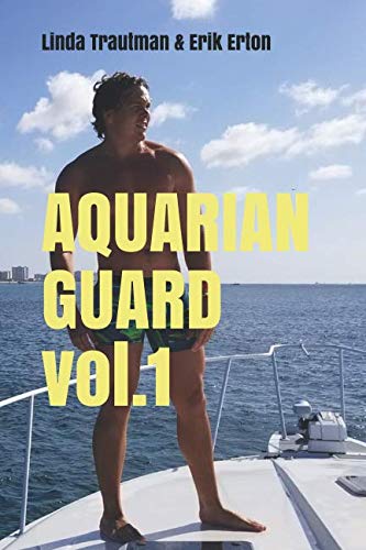 The Aquarian Guard: vol.1