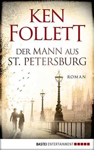 Der Mann aus St. Petersburg: Roman (German Edition)