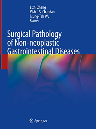 Surgical Pathology of Non-neoplastic Gastrointestinal Diseases (English Edition)