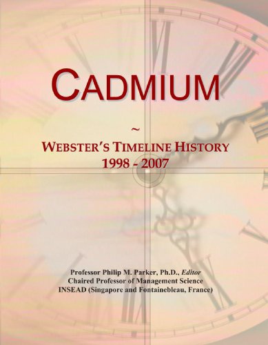 Cadmium: Webster's Timeline History, 1998 - 2007