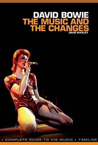 David Bowie: The Music and The Changes (English Edition)