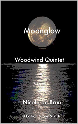 Moonglow: Woodwind Quintet (English Edition)