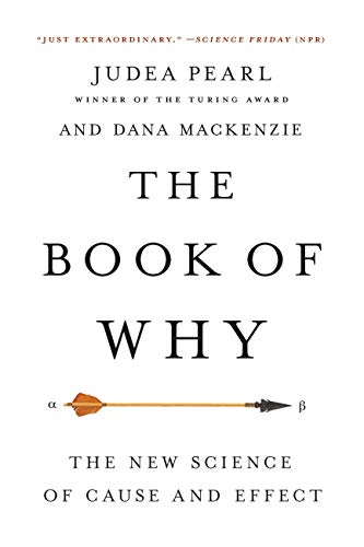 The Book of Why: The New Science of Cause and Effect (English Edition)