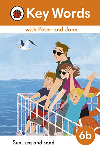 Key Words with Peter and Jane Level 6b – Sun, Sea and Sand (English Edition)