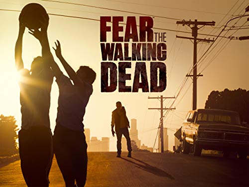 Fear the Walking Dead - Temporada 1