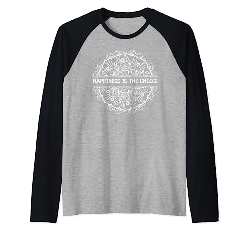 La felicidad es la elección Mandala citas motivacionales Camiseta Manga Raglan