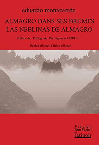 Almagro dans ses brumes / Las neblinas de Almagro (French Edition)