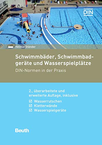 Sichere Schwimmbäder und Schimmbadgeräte: Paket: Kommentar 