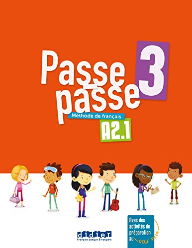Passe-passe 3 A2.1: Méthode de français - 9782278093182