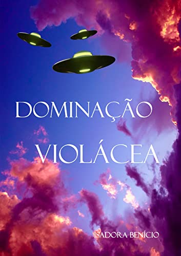 Dominação violácea (Portuguese Edition)