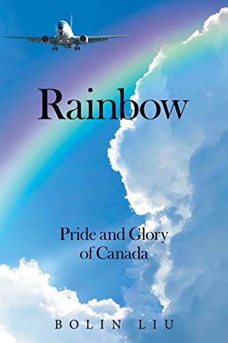 Rainbow: Pride and Glory of Canada (English Edition)