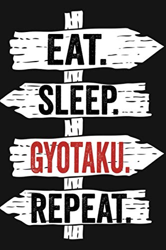 Eat Sleep Gyotaku Repeat: Funny Lined Notebook For Gyotaku Lover/ Diary Notebook Journal For Writing For Gyotaku addicted, 120 Pages, 6x9 inches.