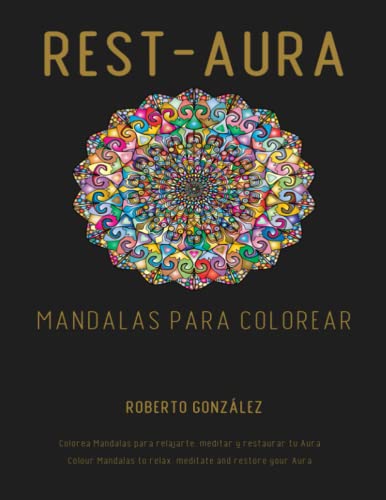 REST-AURA Mandalas para colorear: Mandalas para Colorear