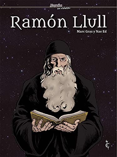 Ramón Llull (HISTORIA DE ESPA?A EN VI?ETAS)