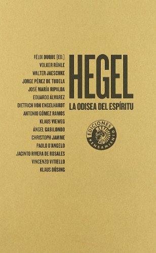 Hegel La Odisea Del Espiritu (Pensamiento)