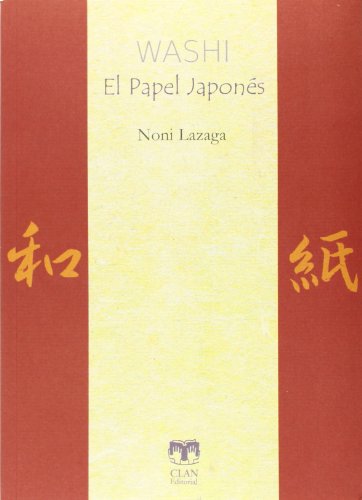 Washi. El papel japonés (Colección Alhaja)