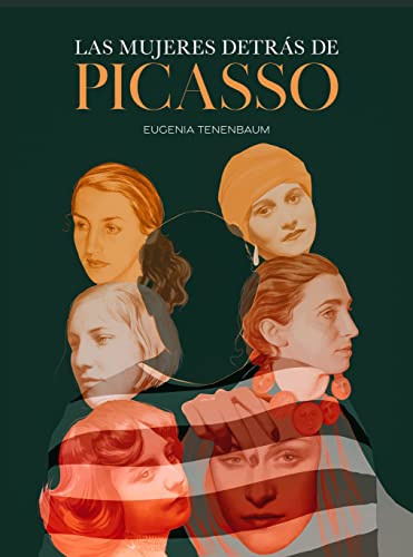 Las mujeres detrás de Picasso (Literatura ilustrada)