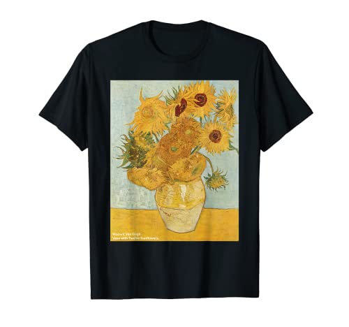 Vincent Van Gogh - Girasoles - Cuadros Famosos Camiseta