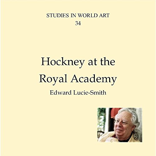 Hockney at the Royal Academy (Studies in World Art Book 34) (English Edition)