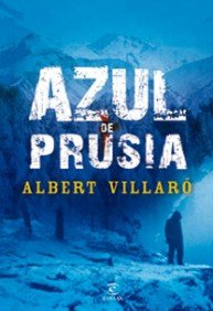 Azul de prusia (ESPASA NARRATIVA)