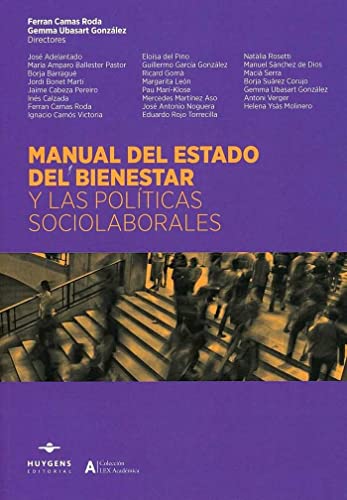 Manual del Estado del Bienestar y las Políticas Sociolaborales (Lex Académica)