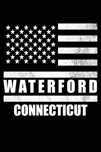 Waterford, Connecticut: Notebook - Diary - Journal - 110 pages