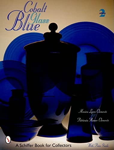Cobalt Blue Glass (Schiffer Book for Collectors)