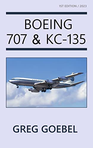 Boeing 707 & KC-135 (English Edition)