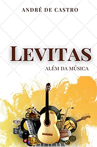 Levitas: Além da Música (Portuguese Edition)