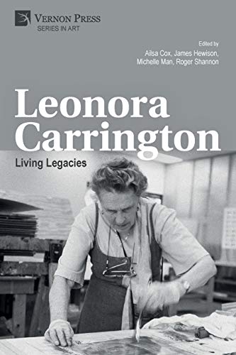 Leonora Carrington: Living Legacies (Art)