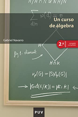 Un curso de álgebra (Educació. Sèrie Materials nº 56)