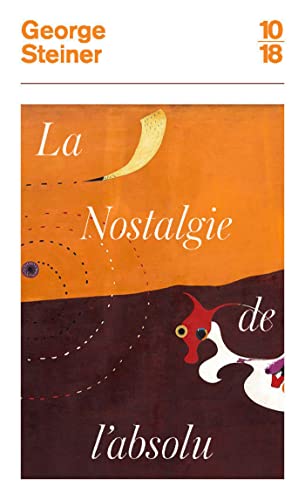 Nostalgie de l'absolu (French Edition)