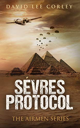 Sèvres Protocol: A Historical War Novel (The Airmen Series Book 5) (English Edition)