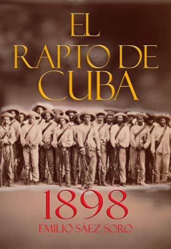 El rapto de Cuba: 1898