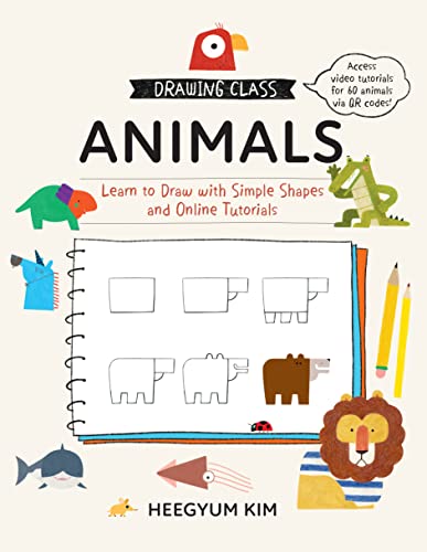 Drawing Class: Animals: Learn to Draw with Simple Shapes and Online Tutorials (English Edition)