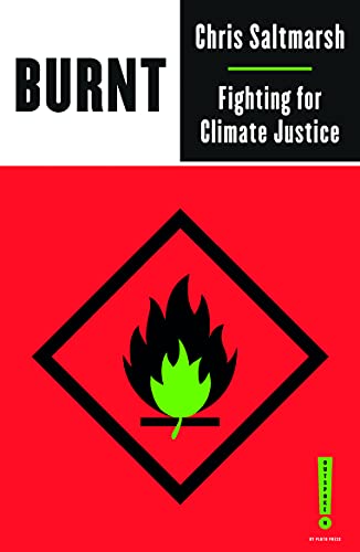 Burnt: Fighting for Climate Justice (Outspoken by Pluto) (English Edition)