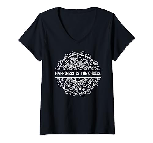 La felicidad es la elección Mandala citas motivacionales Camiseta Cuello V