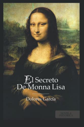 EL SECRETO DE MONNA LISA: (BEST SELLER ORIGINAL)