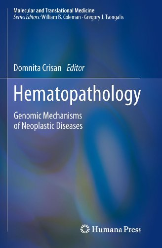 Hematopathology: Genomic Mechanisms of Neoplastic Diseases (Molecular and Translational Medicine) (English Edition)