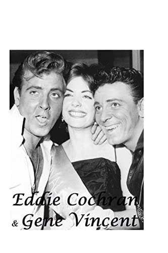 Eddie Cochran & Gene Vincent: The Untold Story