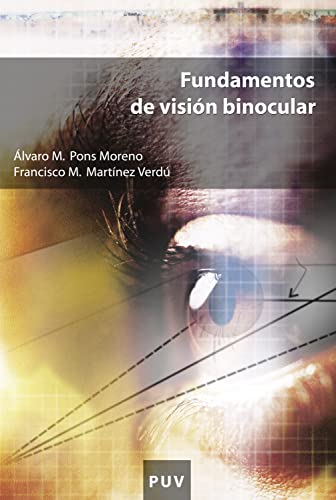 Fundamentos de visión binocular (Educació. Sèrie Materials nº 74)