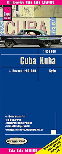 Cuba, mapa impermeable de carreteras. Escala 1:650.000 impermeable. Reise Know-How.: reiß- und wasserfest (world mapping project) (Cuba (1:650.000) with Havana (1:50.000))