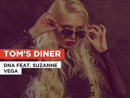 Tom's Diner al estilo de DNA feat. Suzanne Vega