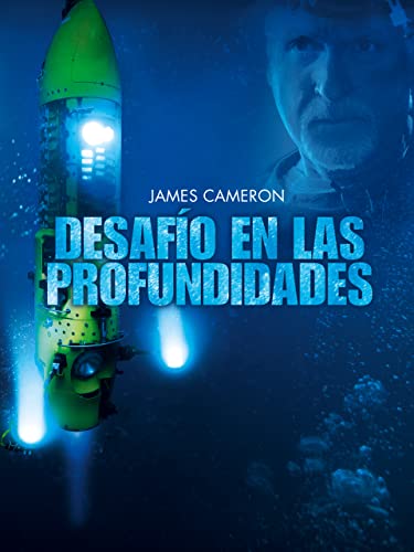 James Cameron Desafío en las Profundidades