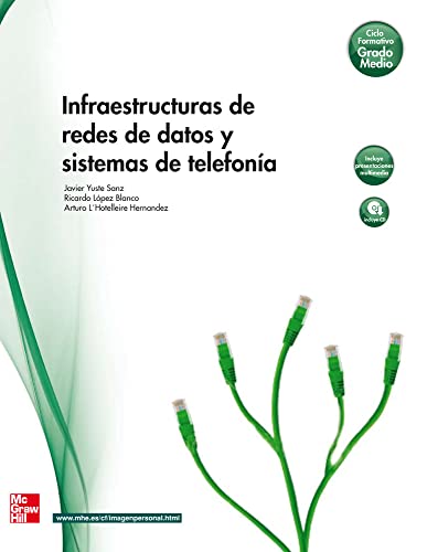 Infraestructuras de Redes de datos y sistemas de telefonia.Grado medio - 9788448171681 (SIN COLECCION)
