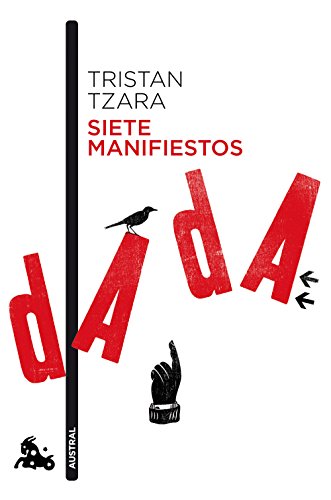 Siete manifiestos Dada (Contemporánea)