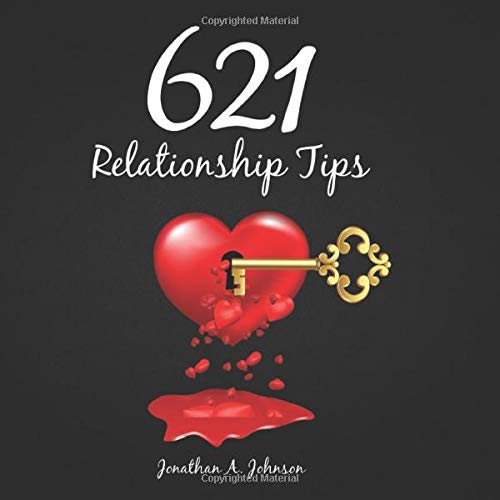 621 Relationship Tips (621 Series)